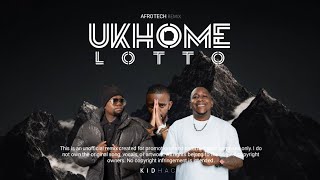 Kabza De Small, Dinho & Tumza D' Kota _ uKhome Lotto (KIDHACK Bootleg)