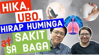 ⁣Hika, Ubo, Hirap Huminga at Sakit sa Baga - Payo ni Doc Willie Ong #193