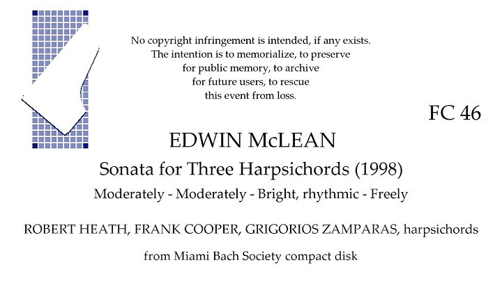 EDWIN McLEAN: Sonata for Three Harpsichords    HEA...