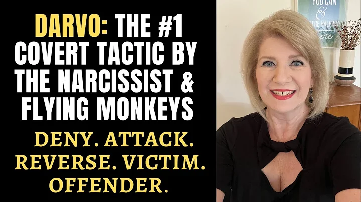 DARVO: The #1 Covert Tactic by the Narcissist & Fl...