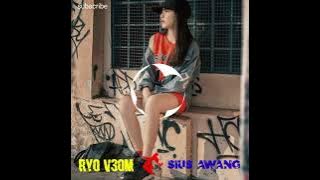 Download lagu Barat Slow Terbaru 2k22 Ryo Venom x Sius Awang full party