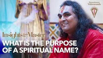 Het doel van een Spirituele Naam | Insights from the Master