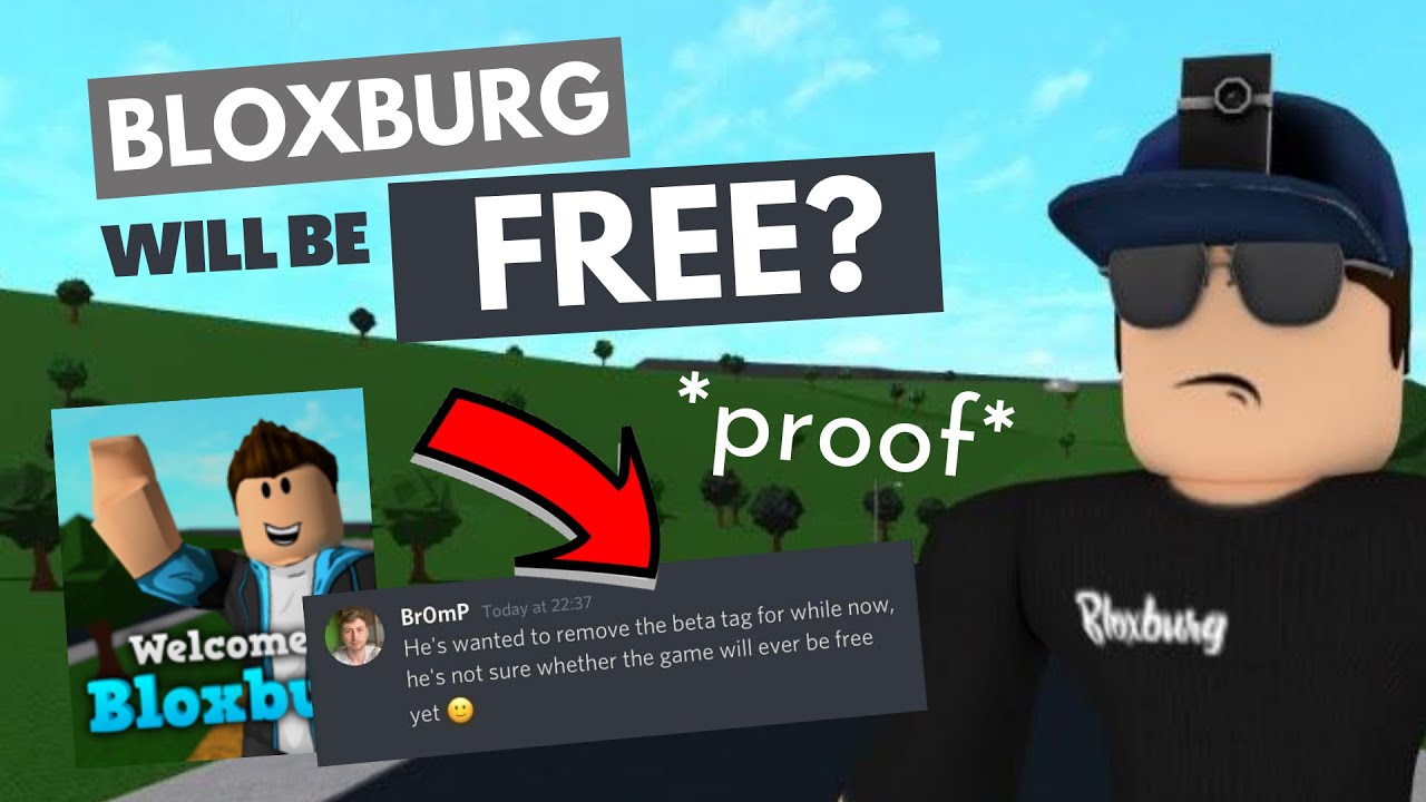 WILL BLOXBURG FREE? *proof* YouTube