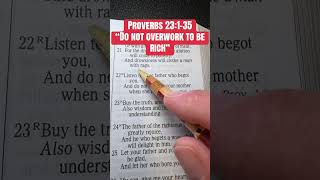 Proverbs 23:1-35 “ Do Not Overwork to be Rich” NKJV 