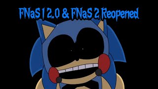 FNaS But Better? | FNaF Fangame Blitz: Episode 7 (FNAS 2 Reopened &amp; FNAS 1 2.0)