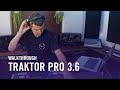 TRAKTOR PRO 3.6 Walkthrough | Native Instruments