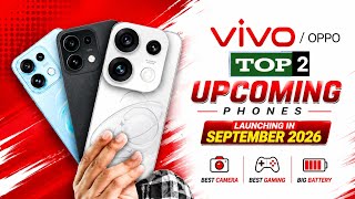 Top 2 Upcoming Phone September 2026 I vivo t5 5g , oppo reno 16 pro