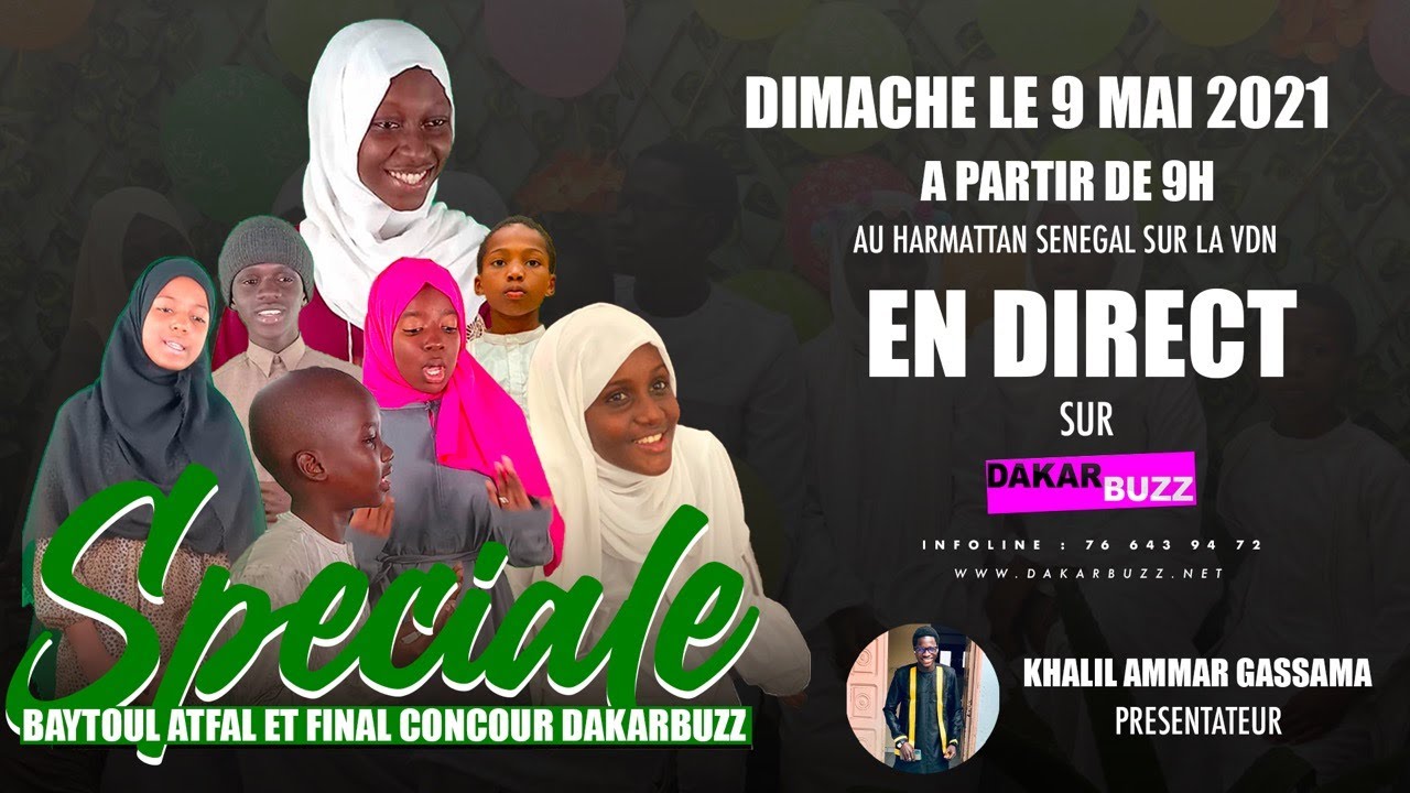 Speciale Baytoul Atfal et Final Concour Dakarbuzz