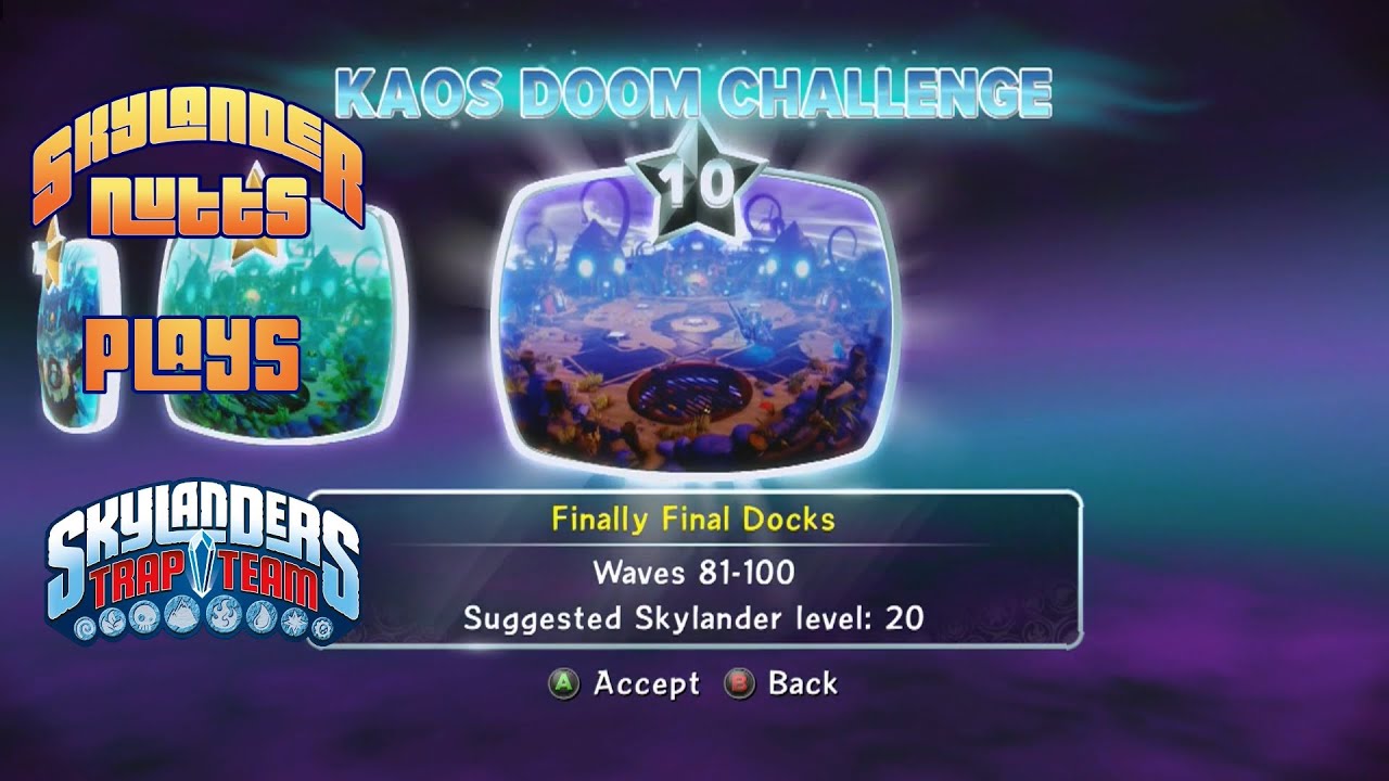 Skylanders, Trap Team, Skylanders: Trap Team, Kaos Doom Challenge, Finally ...