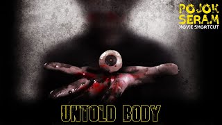 UNTOLD BODY | Alur Cerita Film Horor | Horor China | Ringkasan Film