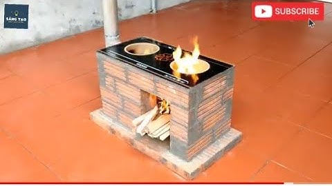 Cách làm bếp đun củi không khói đẹp tiết kiệm chi phí mà ai cũng làm được