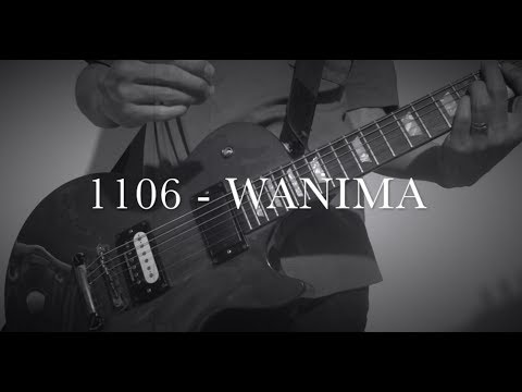 【ギター】WANIMA - 1106 　Guitar cover. 弾いてみた！
