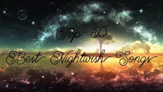 TOP 50: Best Nightwish Songs (Part 2/5)