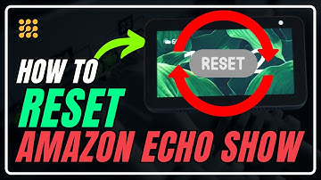 How to Reset Your AMAZON ECHO SHOW |  Amazon Echo Show FACTORY DEFAULT SETTINGS- Easy Guide!