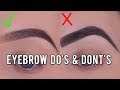 EYEBROW Do's and Dont's | EASY Tips that will help you!