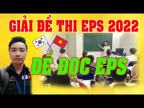 Giải Đề Đọc 49 | Đề Thi EPS Topik 2021 – 2022 | Trang Nguyen Vu #HOT