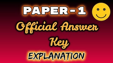 Official Answer Key of Paper-1 of December 2019 UGC NET Exam | Explanation | Must Watch