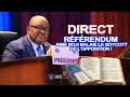 DIRECT RÉFÉRENDUM AIME BOJI BALAIE LE BOYCOTT DE L OPPOSITION 