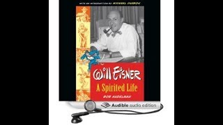 Book Excerpt from Will Eisner: A Spirited Life--Chapter 20, Dave Gibbons and Alan Moore