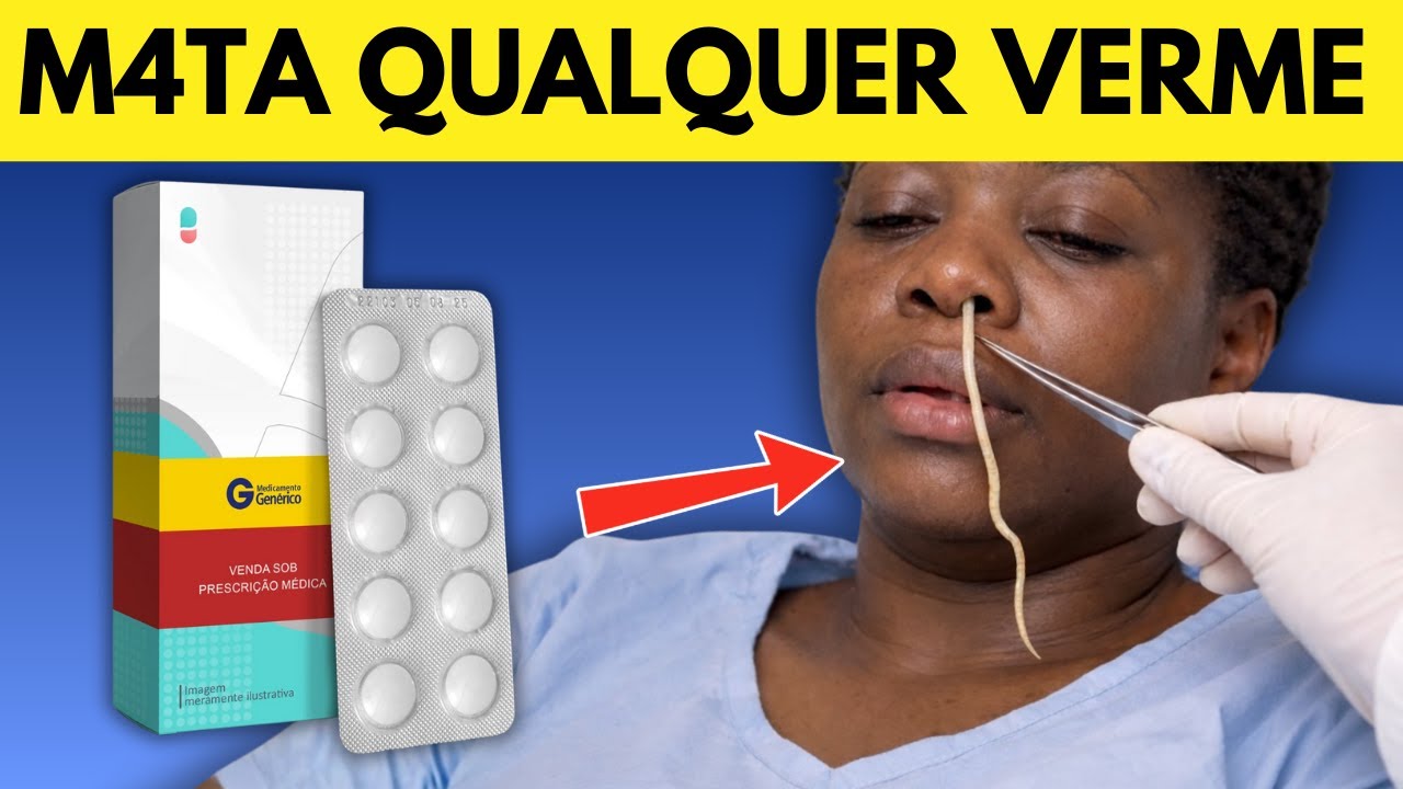 1 Comprimido M4T4 todos os seus VERMES rapidamente