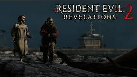 Resident Evil: Revelations 2 Barry's/Natalia's story full game playthrough