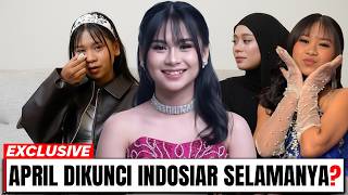 Exposed Is April Da7 Locked By Indosiar Forever Whats Really Going On Behind The Scenes