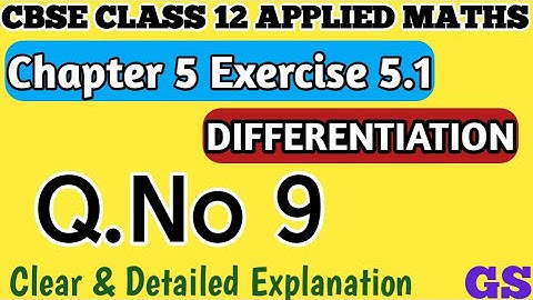 Chapter 5 - Exercise 5.1 (Q.No 9) - Differentiation - CBSE Class 12th Applied Maths in Tamil #gsfam