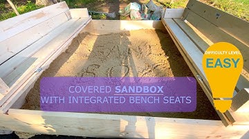 How To - Covered Sandbox For Kids with Integrated Bench Seating # DIY