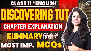 Class 11 English Discovering TUT (CHAPTER EXPLANATION SUMMARY IN HINDI) Pooja Mam #class11