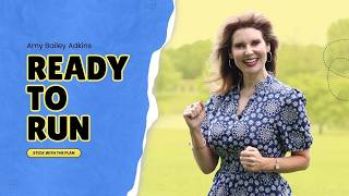 Ready to Run | Stick With the Plan | Amy Bailey Adkins