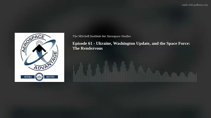 Episode 61 - Ukraine, Washington Update, and the S...