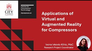 Applications of Virtual and Augmented Reality for Compressors | Lecture Tuesday by CCT screenshot 3