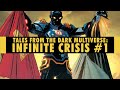 O.M.A.C. Earth | Tales from The Dark Multiverse Infinite Crisis #1 Review