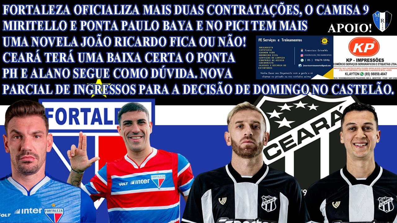 FORTALEZA CONTRATA CAMISAS 9 E 11 E AS FERAS JÁ PODEM JOGAR E A NOVELA JR.CEARÁ COM BAIXAS NO ATAQUE