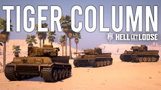 Hell Let Loose - Our Tiger Tank Column Changed The Game