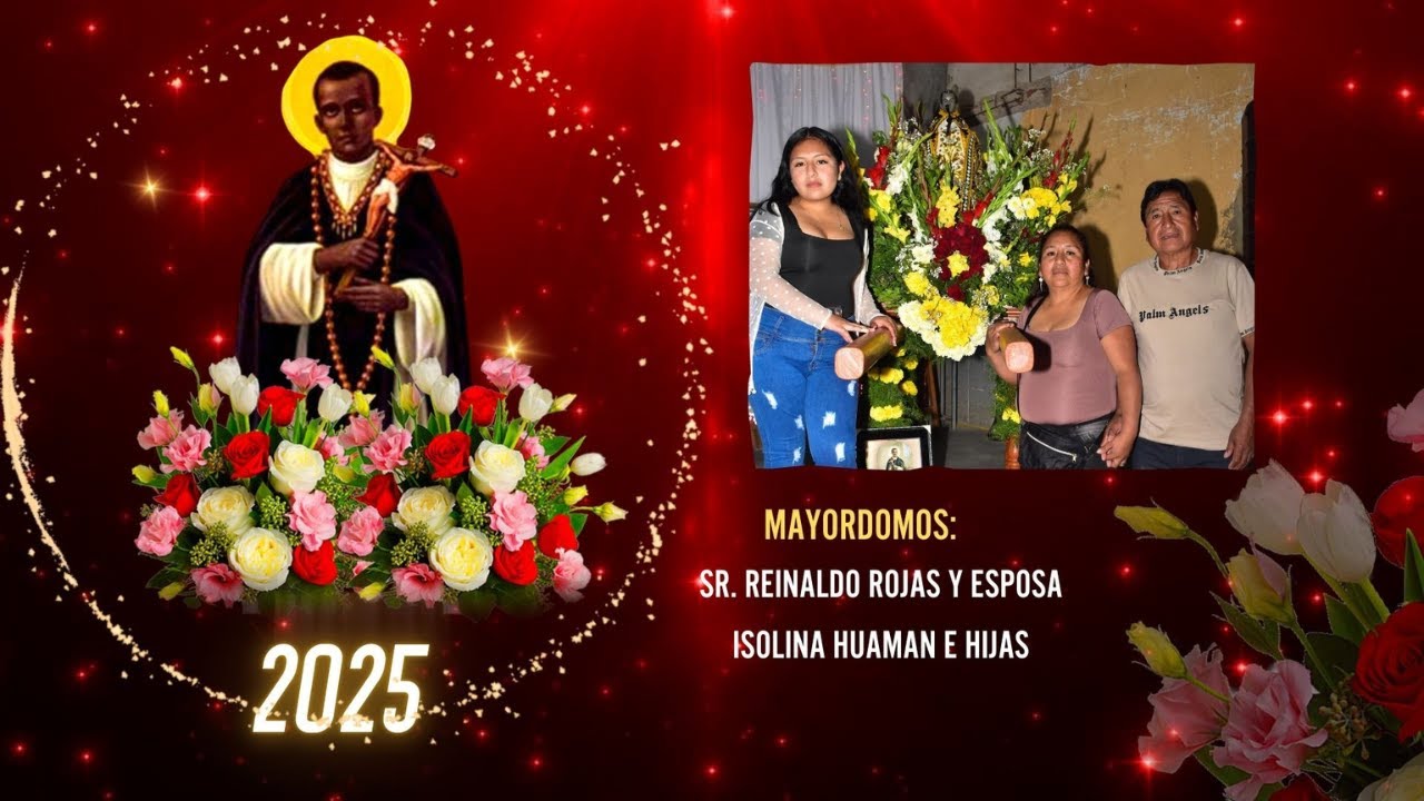 💫FIESTA  PATRONAL Honor a  SAN MARTIN DE PORRES - 2025  /📌  HUACHIPA
