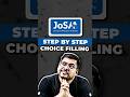 Josaa Counseling Choice Filling Step by Step 🔥Complete Information #shorts #jee2026 #josaa