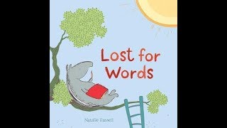 Lost for Words | Rhino Read Aloud Book Guide