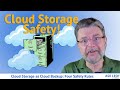 Cloud Storage as Cloud Backup: Four Safety Rules