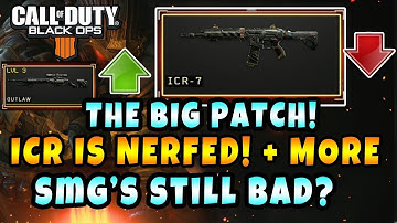 THE BIG PATCH! AR NERFS! ICR NERF! SNIPERS BUFFED! + Tons of Changes To Black ops 4 And Blackout BR