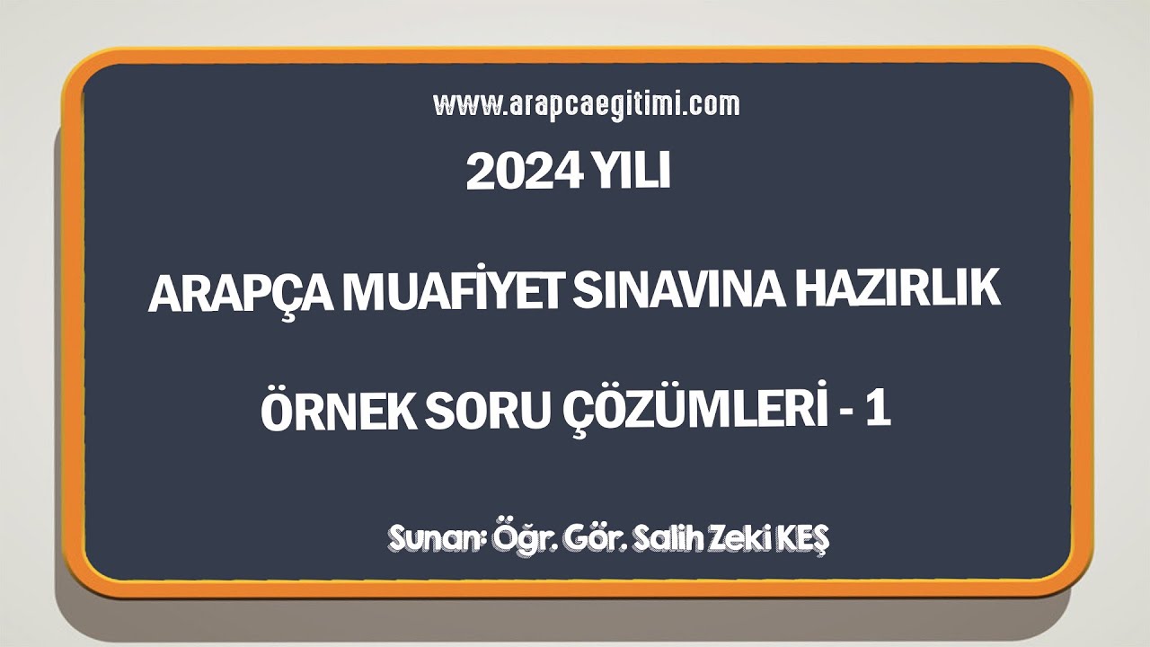Arapça Muafiyet Hazırlık Örnek Soru Çözümleri - 1