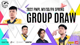 [EN] 2022 PMPL MY/SG/PH GROUP DRAW | Spring | Which group is the group of death