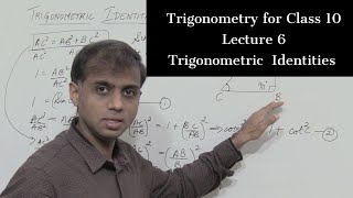 Trigonometry  for Class 10 | Trigonometric Identities - Lecture 6 | NCERT | SSLC | Class 10 Maths