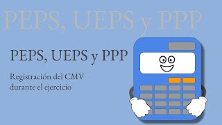 PEPS, UEPS y PPP, Sistema de Inventario Permanente