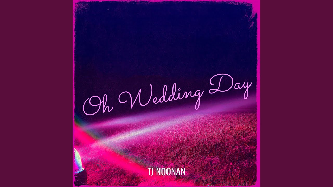 Oh Wedding Day