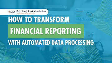 How to Transform Financial Reporting with Automated Data Processing