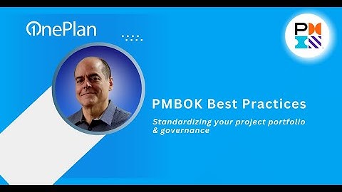 PMBOK Best Practices for Standardizing Your Project Portfolio and Governance