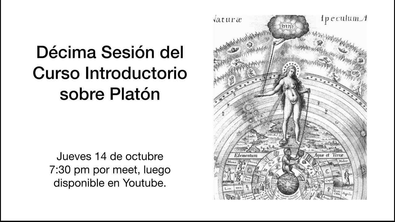 Décima Sesión del Curso Introductorio sobre Platón