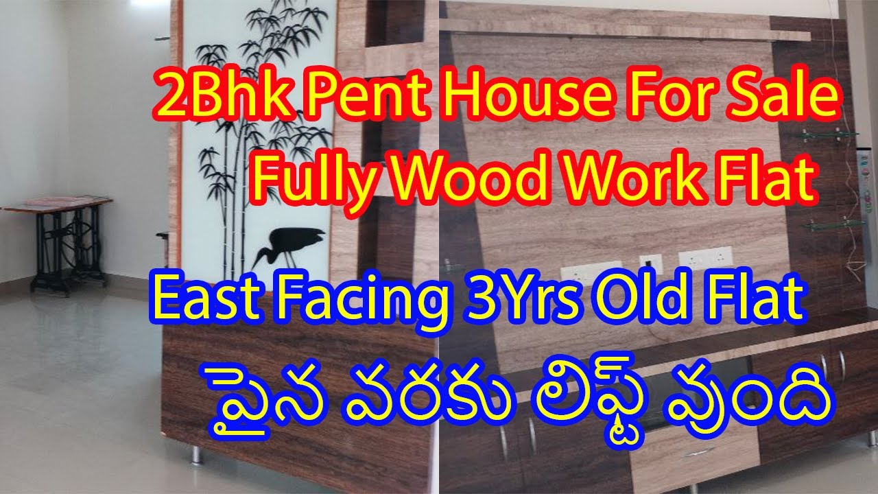 2BHK Pent House Flat Sale Fully Wood Work flat For sale Kukatpally Pragathinagar Nizampet