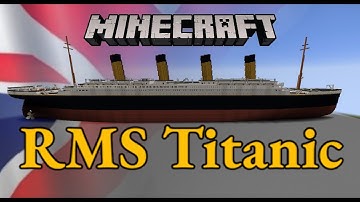 Minecraft! RMS Titanic!